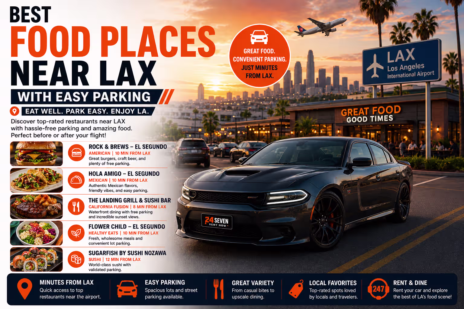 Best Food Places Near LAX with Easy Parking